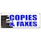 Signmission COPIES & FAXES BANNER SIGN office supplies po box copy fax ups usps B-Copies & Faxes - alternate 1